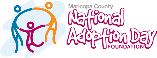 Maricopa County National Adoption Day Foundation